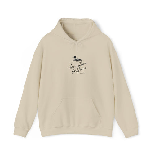 "I'm a Loon for Jesus" Embroidered Hoodie