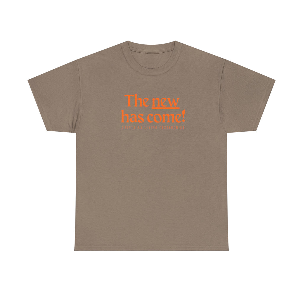 The New Has Come Tee — "The old has passed away" Inspirational Graphic T-Shirt