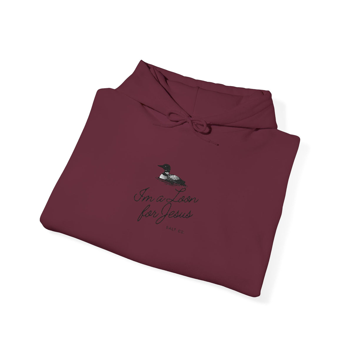 "I'm a Loon for Jesus" Embroidered Hoodie