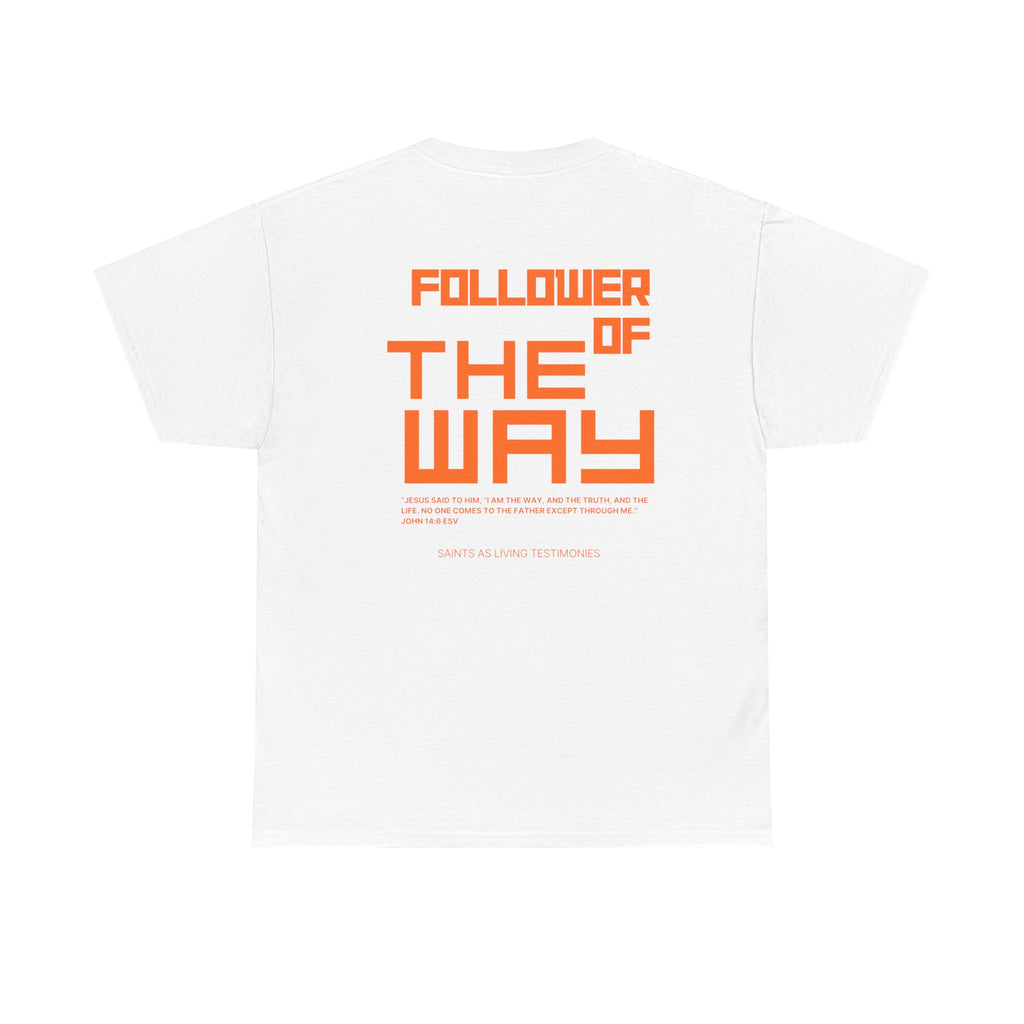 Follower of the Way T‑Shirt — Bold Orange Graphic Tee