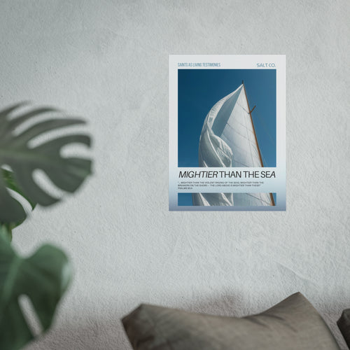 "Mightier Than the Sea "Fine Art Poster — Wall Art