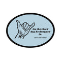 Iron-On Patch — Shaka Hand “On the third day he dropped in.”  Patch