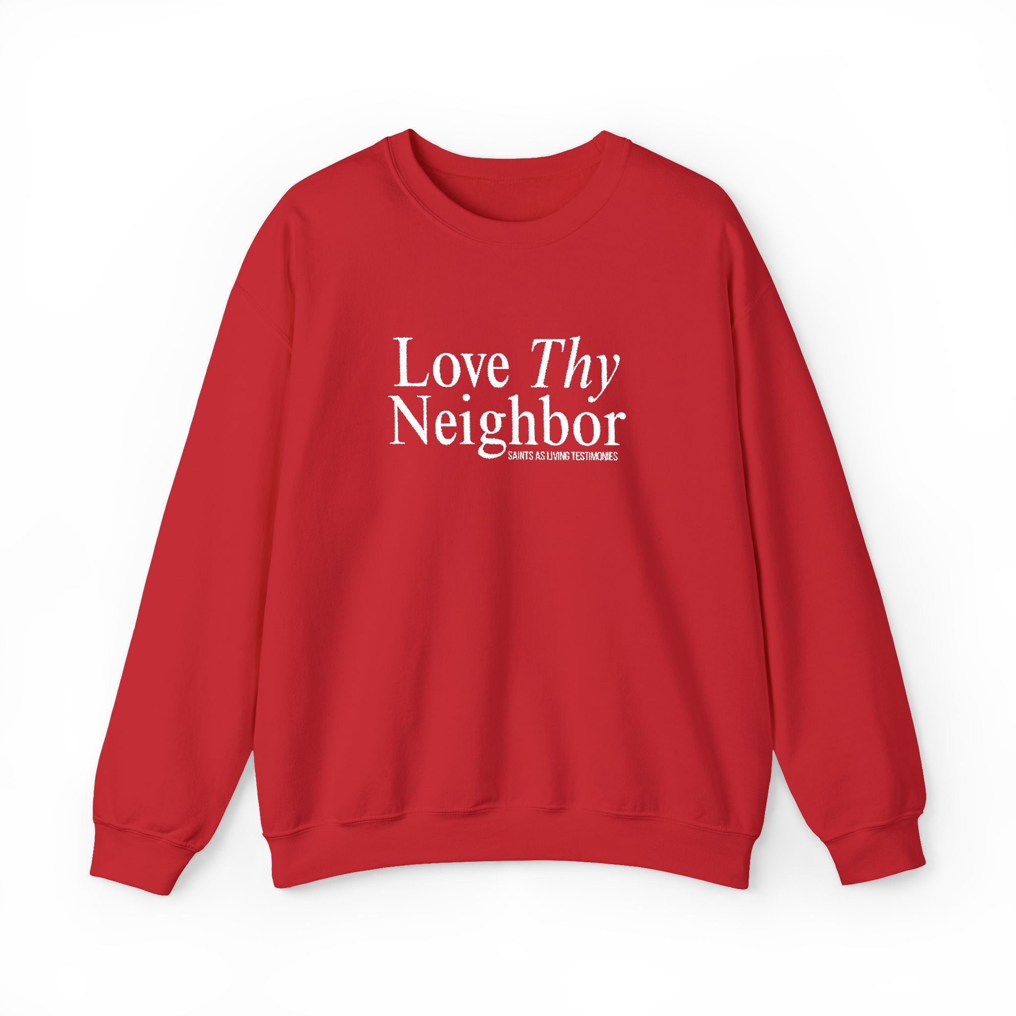 Love Thy Neighbor Crewneck