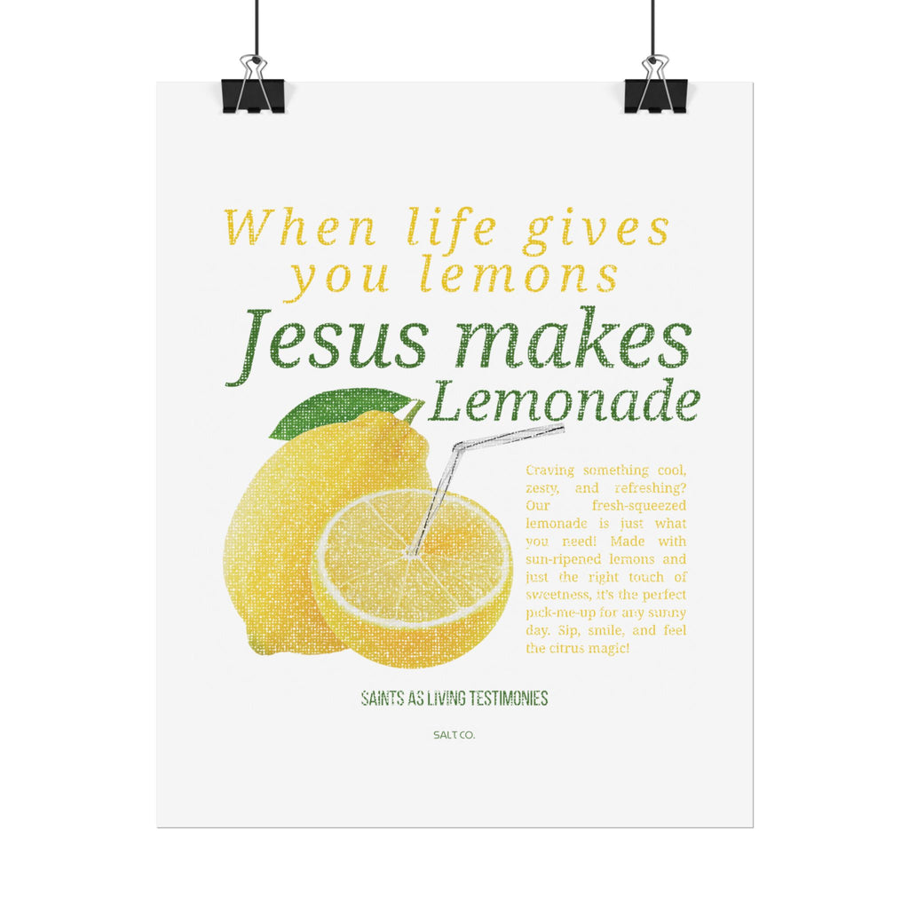 Rolled Poster — "When Life Gives You Lemons, Jesus Makes Lemonade" Inspirational Christian Wall Art