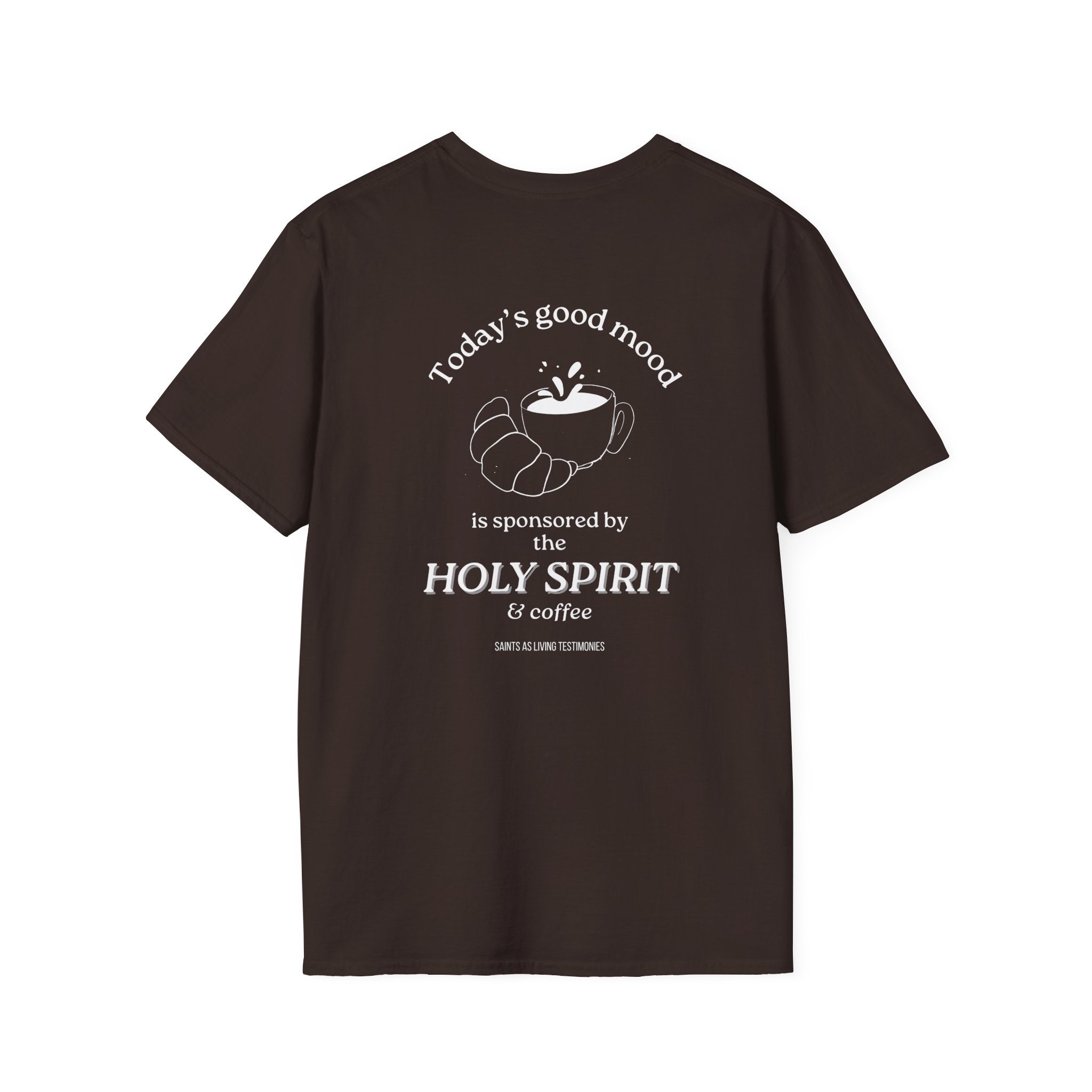 T-Shirt — "Today's Good Mood is Sponsored by the Holy Spirit & Coffee" Christian Coffee Tee