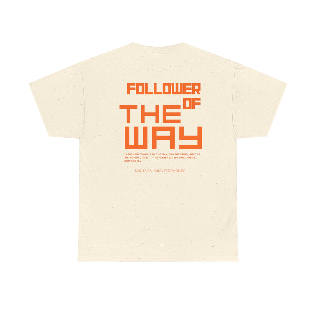 Follower of the Way T‑Shirt — Bold Orange Graphic Tee