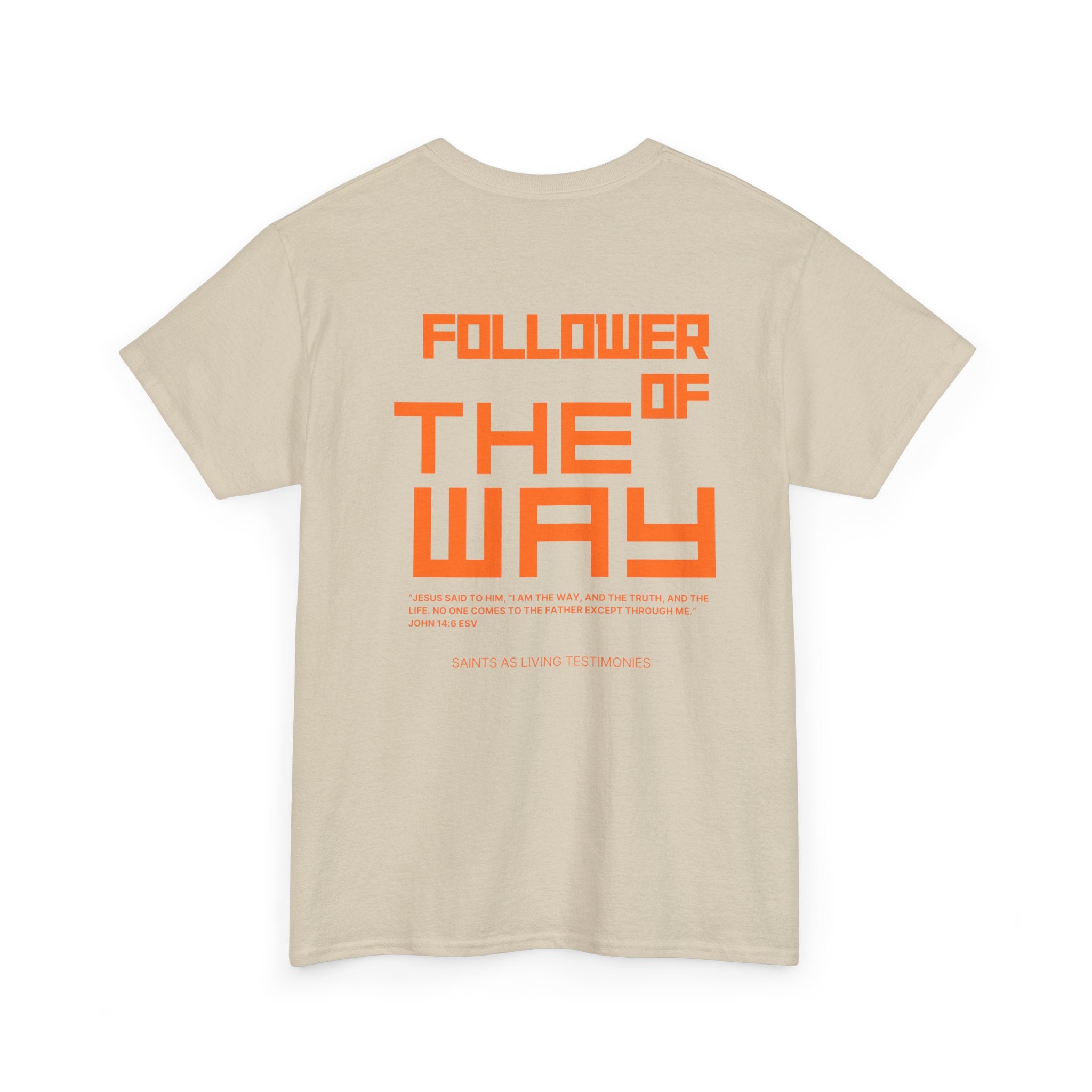 Follower of the Way T‑Shirt — Bold Orange Graphic Tee