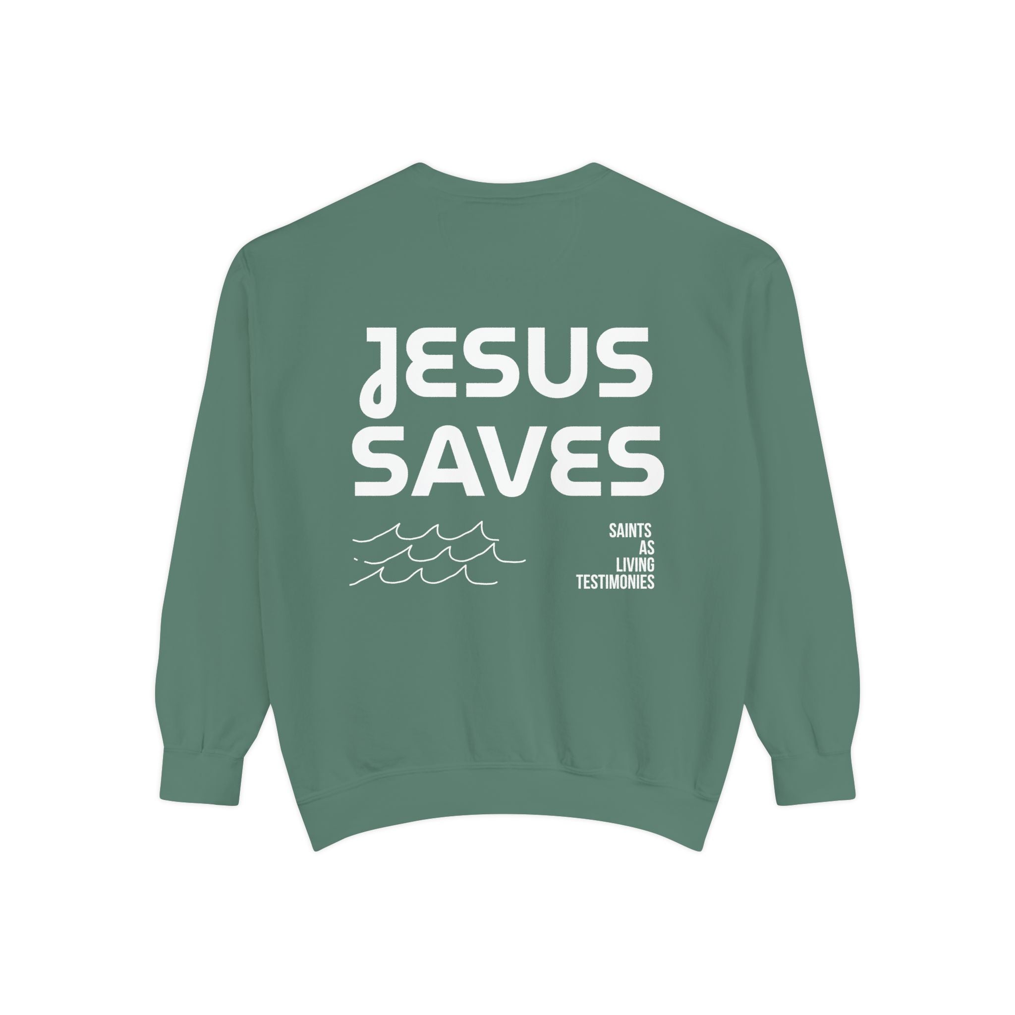 "Jesus Saves" Sweatshirt