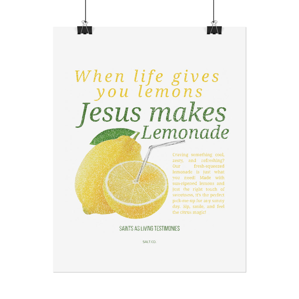 Rolled Poster — "When Life Gives You Lemons, Jesus Makes Lemonade" Inspirational Christian Wall Art