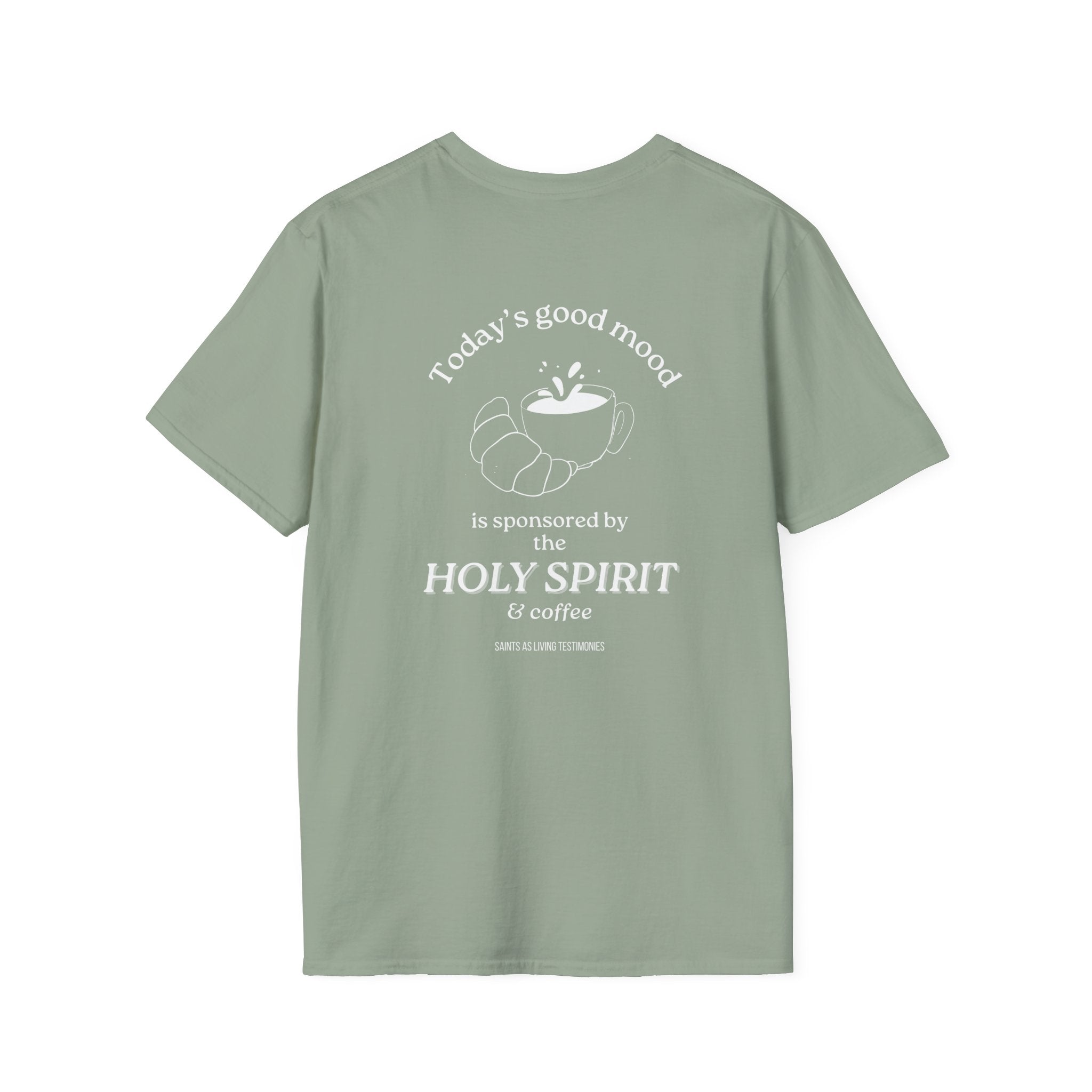T-Shirt — "Today's Good Mood is Sponsored by the Holy Spirit & Coffee" Christian Coffee Tee