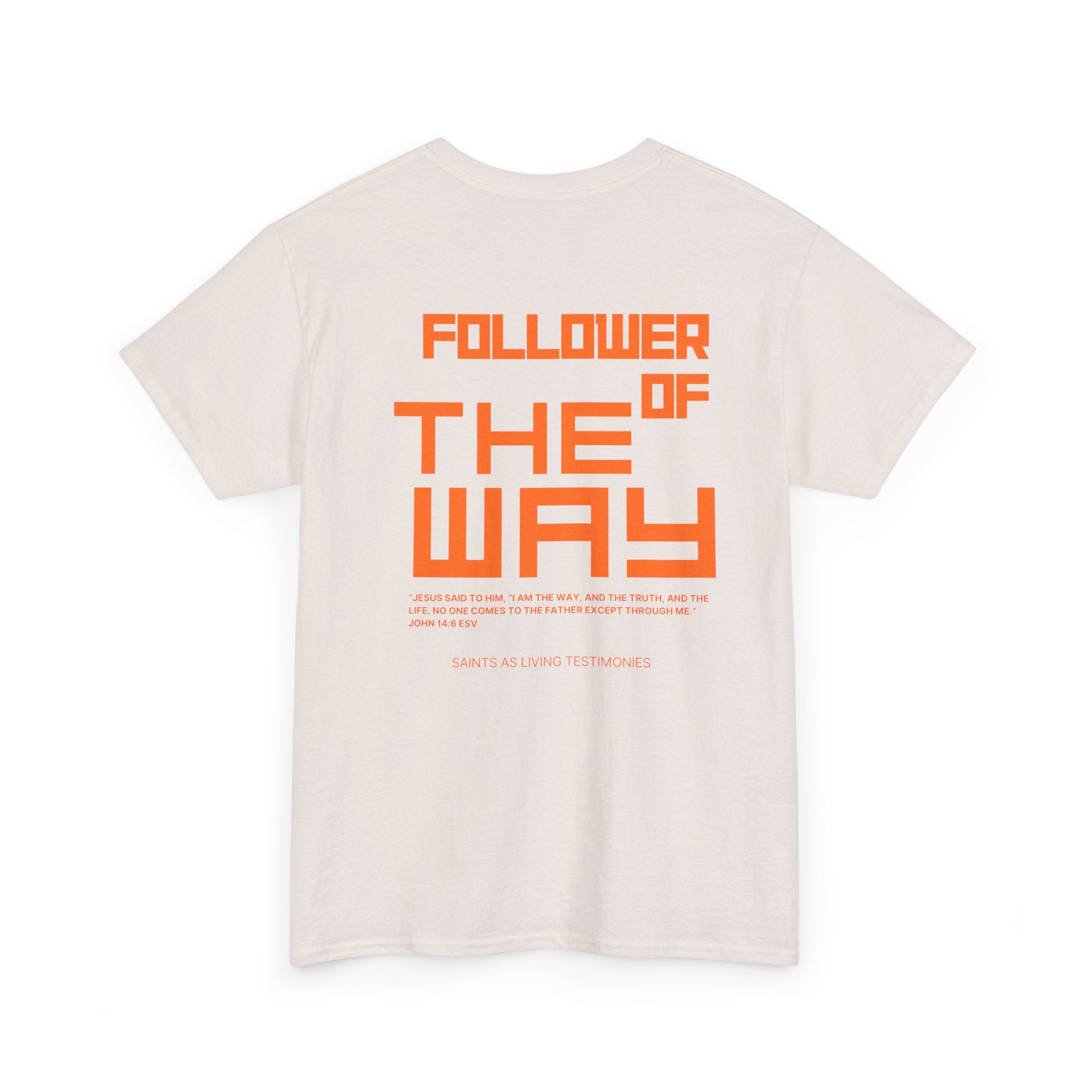 Follower of the Way T‑Shirt — Bold Orange Graphic Tee