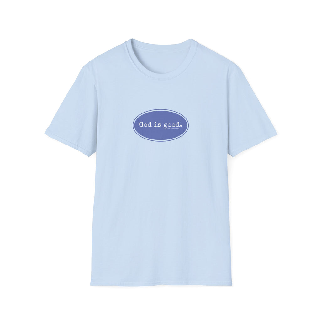 God Is Good T-Shirt — Minimal Faith Graphic Tee