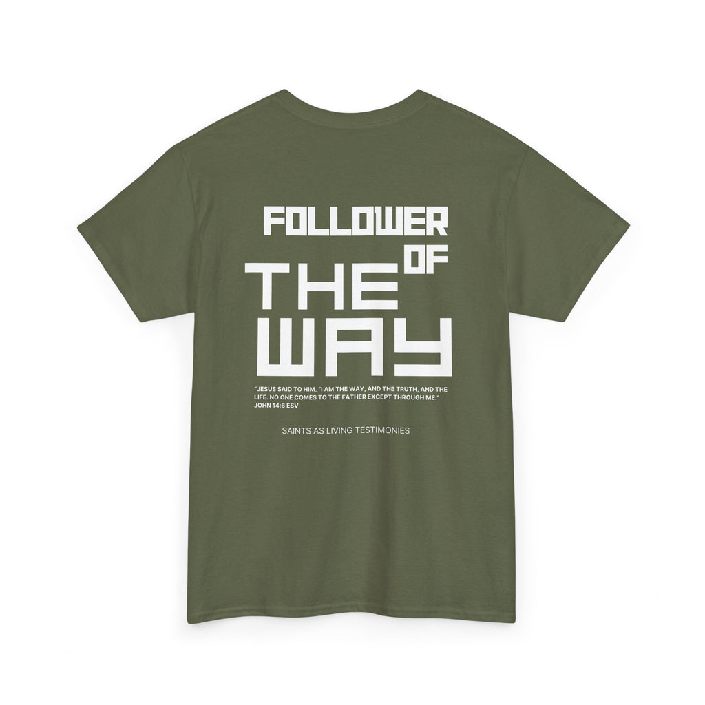 Follower of The Way T-Shirt — Faith-Based Graphic Tee
