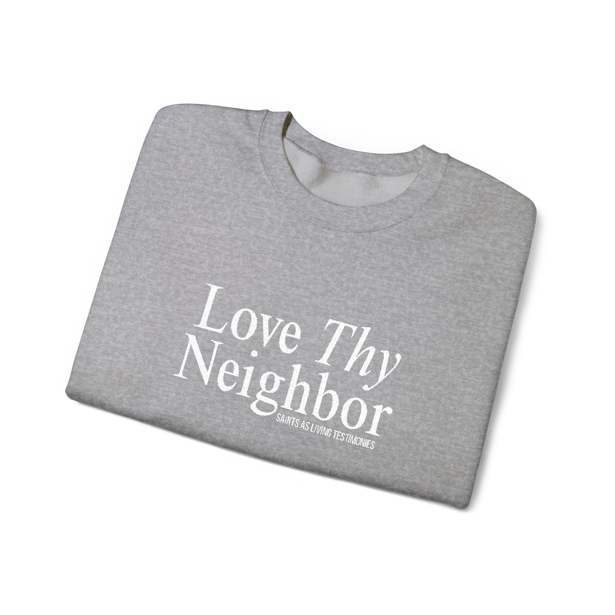 Love Thy Neighbor Crewneck