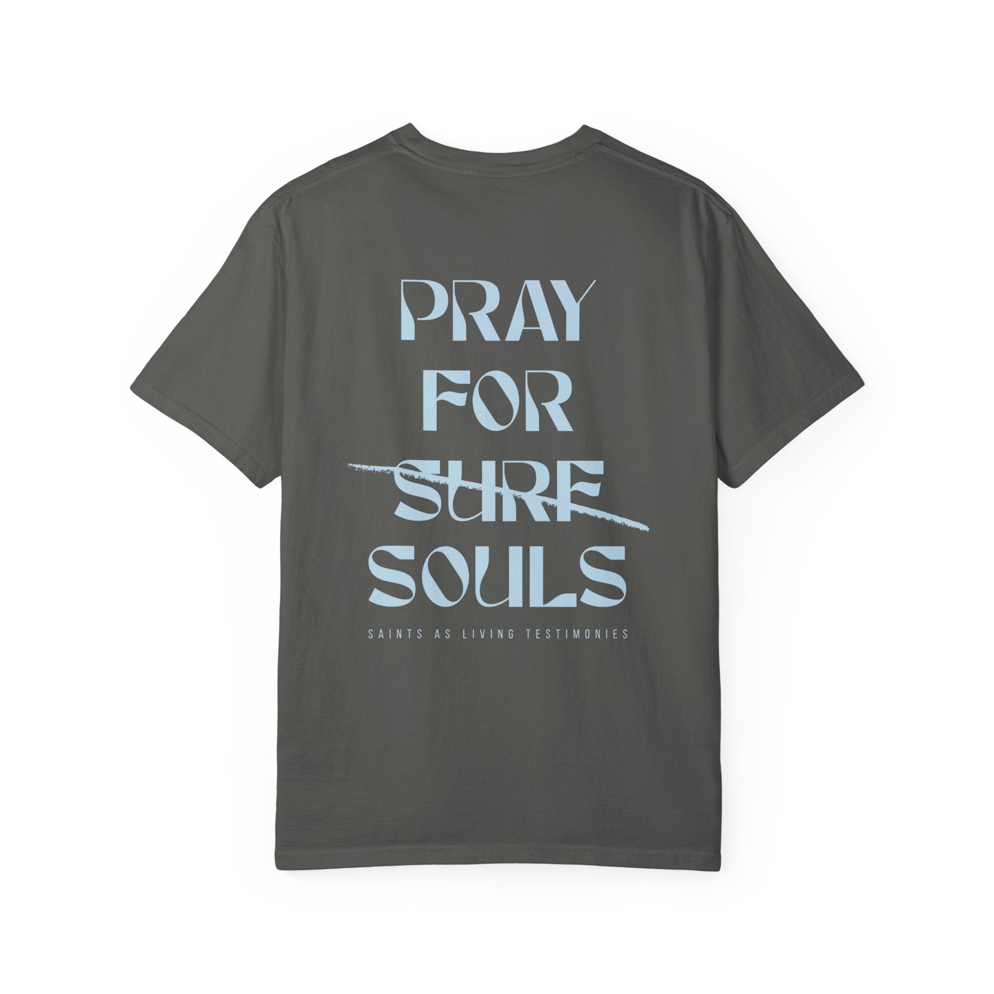 "Pray for Souls" T-Shirt