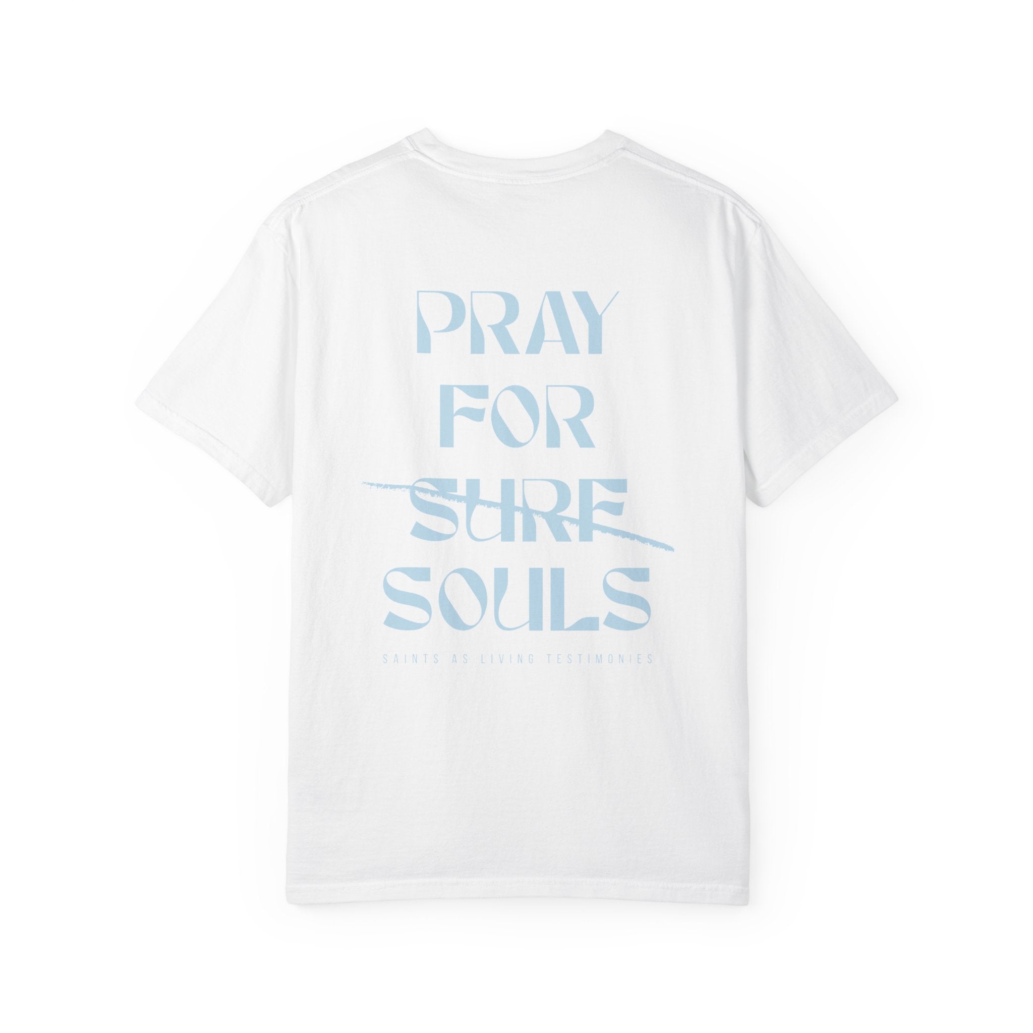 "Pray for Souls" T-Shirt