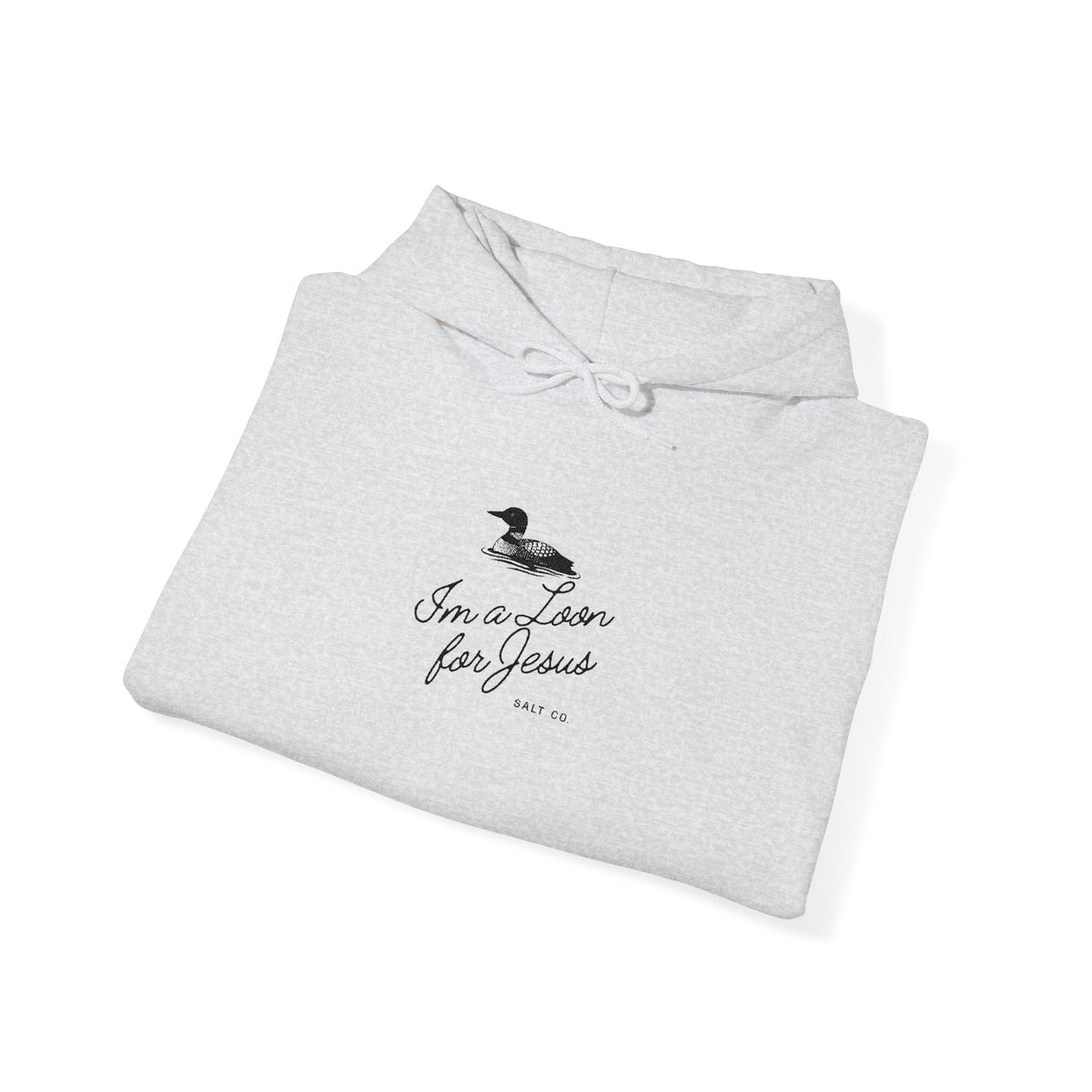 "I'm a Loon for Jesus" Embroidered Hoodie