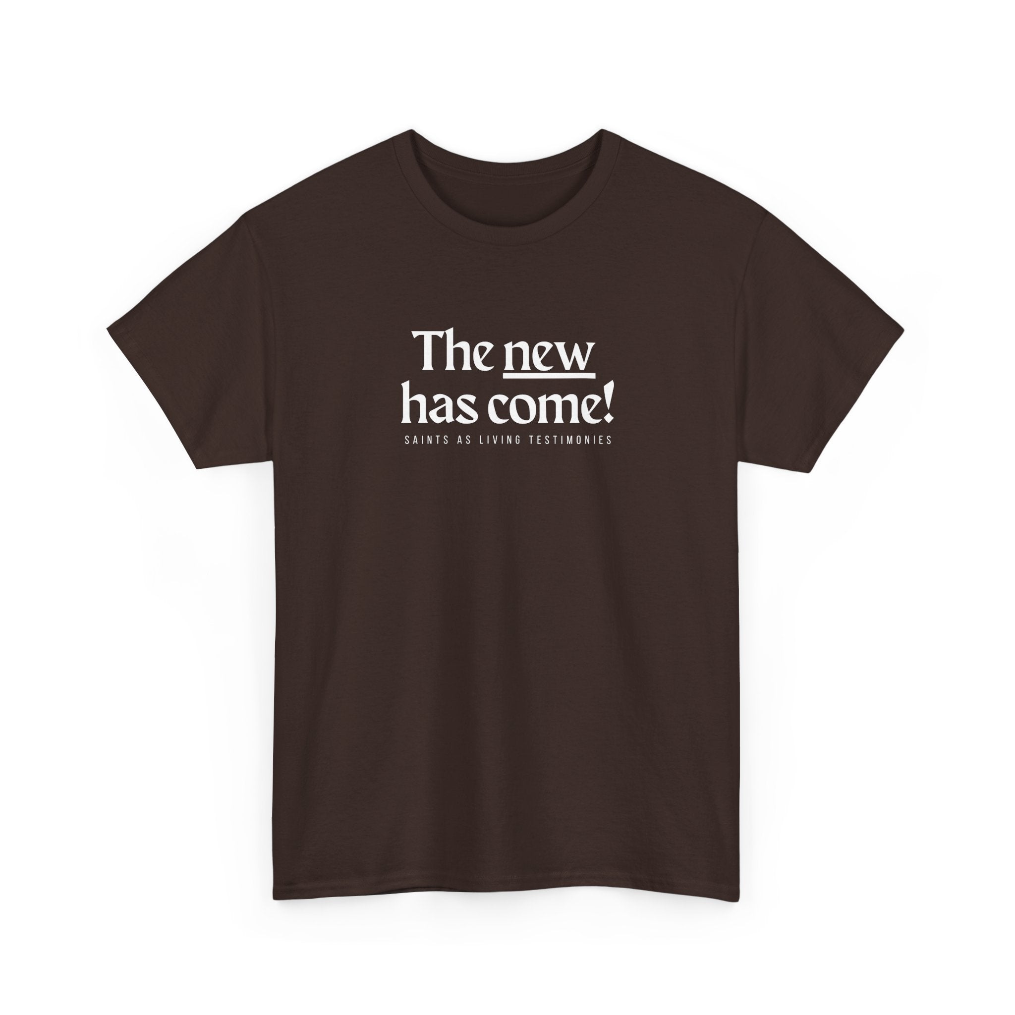 Inspirational Scripture Tee — “The New Has Come / The Old Has Passed Away” Cotton Shirt