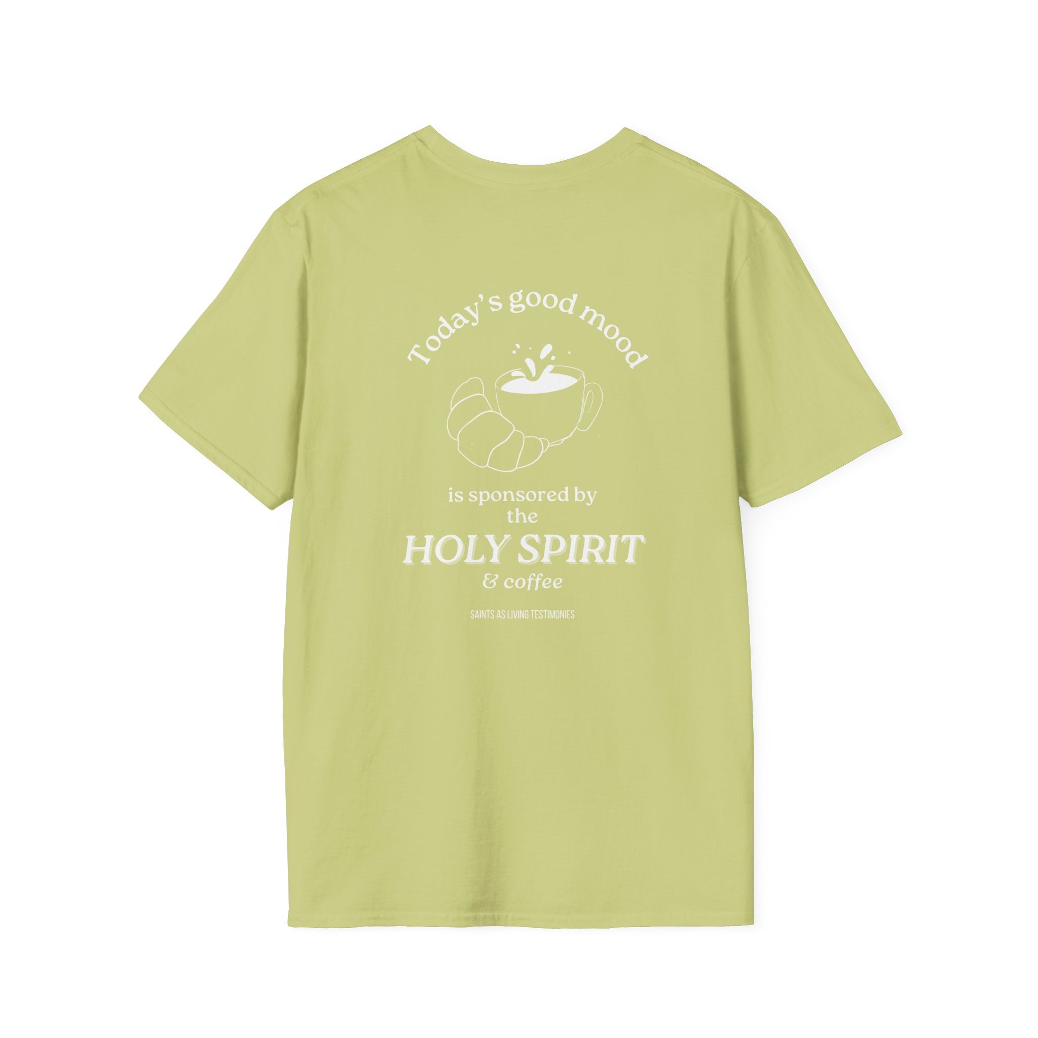 T-Shirt — "Today's Good Mood is Sponsored by the Holy Spirit & Coffee" Christian Coffee Tee