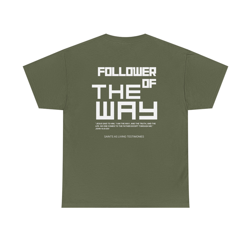 Follower of The Way T-Shirt — Faith-Based Graphic Tee