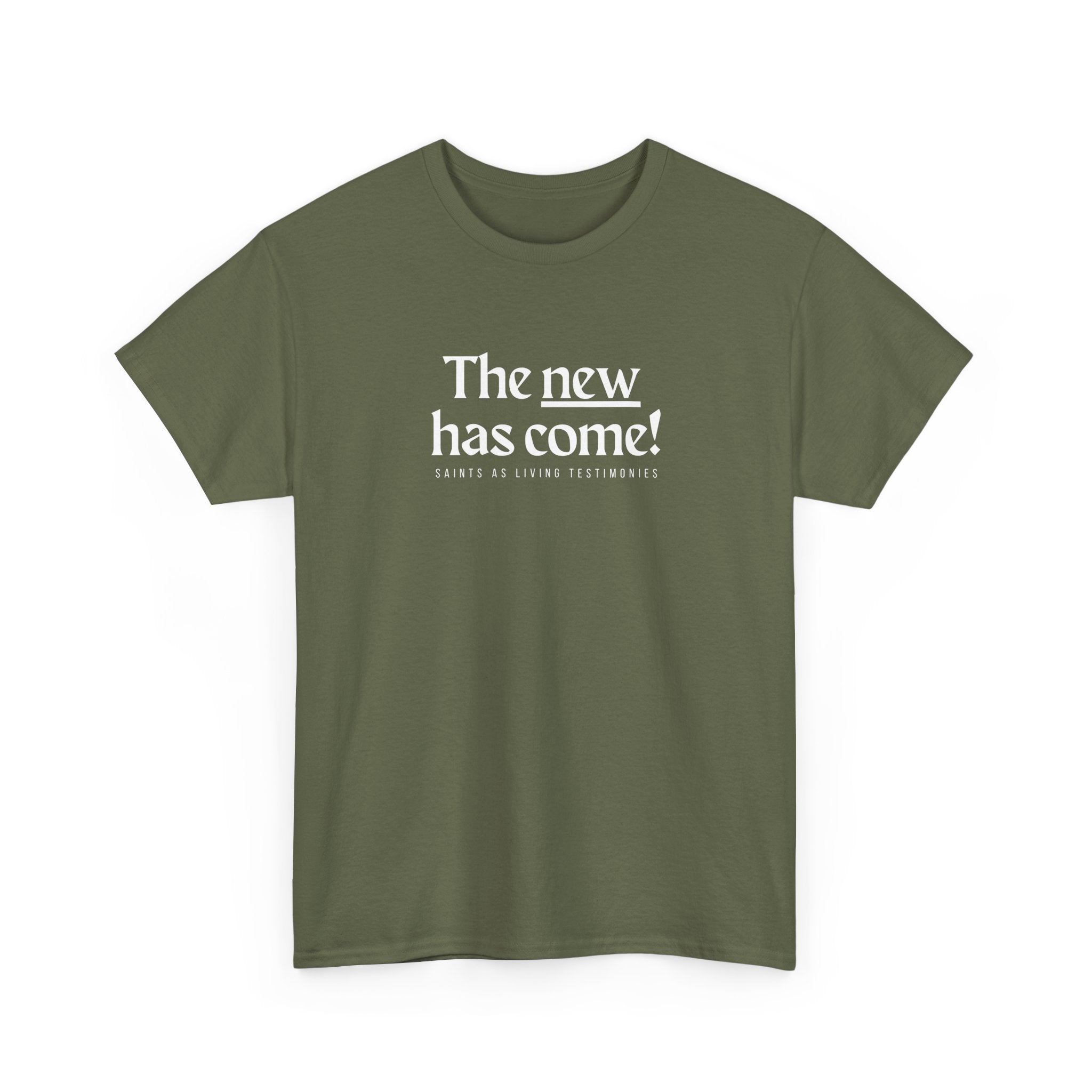 Inspirational Scripture Tee — “The New Has Come / The Old Has Passed Away” Cotton Shirt