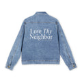 Denim Jacket — "Love Thy Neighbor" Back Script