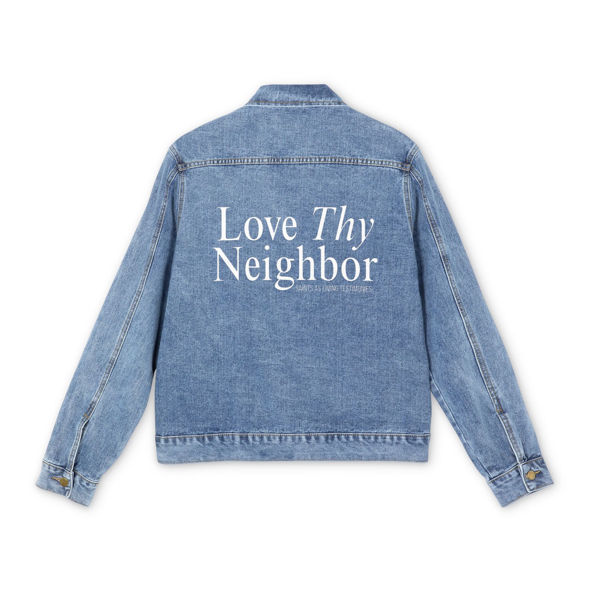 Denim Jacket — "Love Thy Neighbor" Back Script
