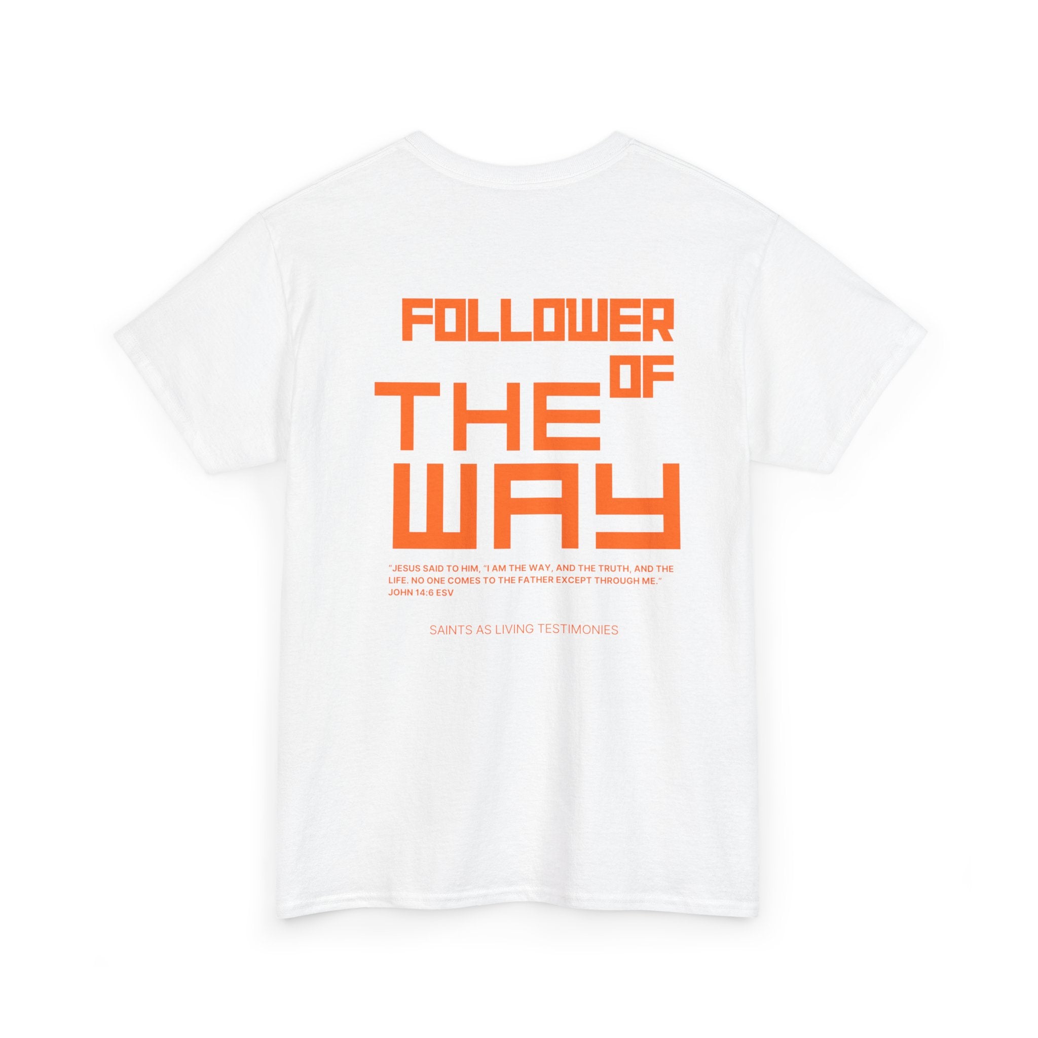 Follower of the Way T‑Shirt — Bold Orange Graphic Tee
