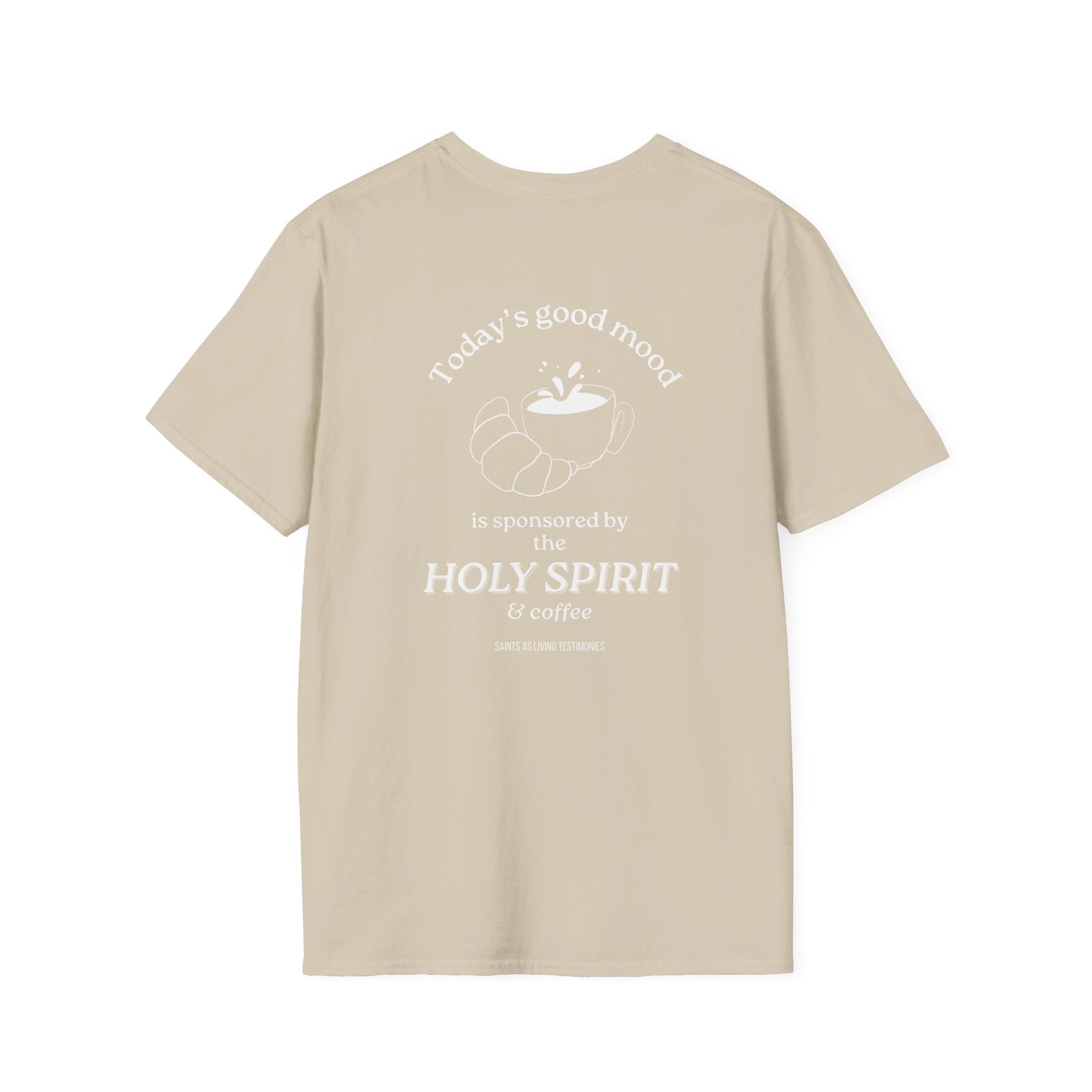T-Shirt — "Today's Good Mood is Sponsored by the Holy Spirit & Coffee" Christian Coffee Tee