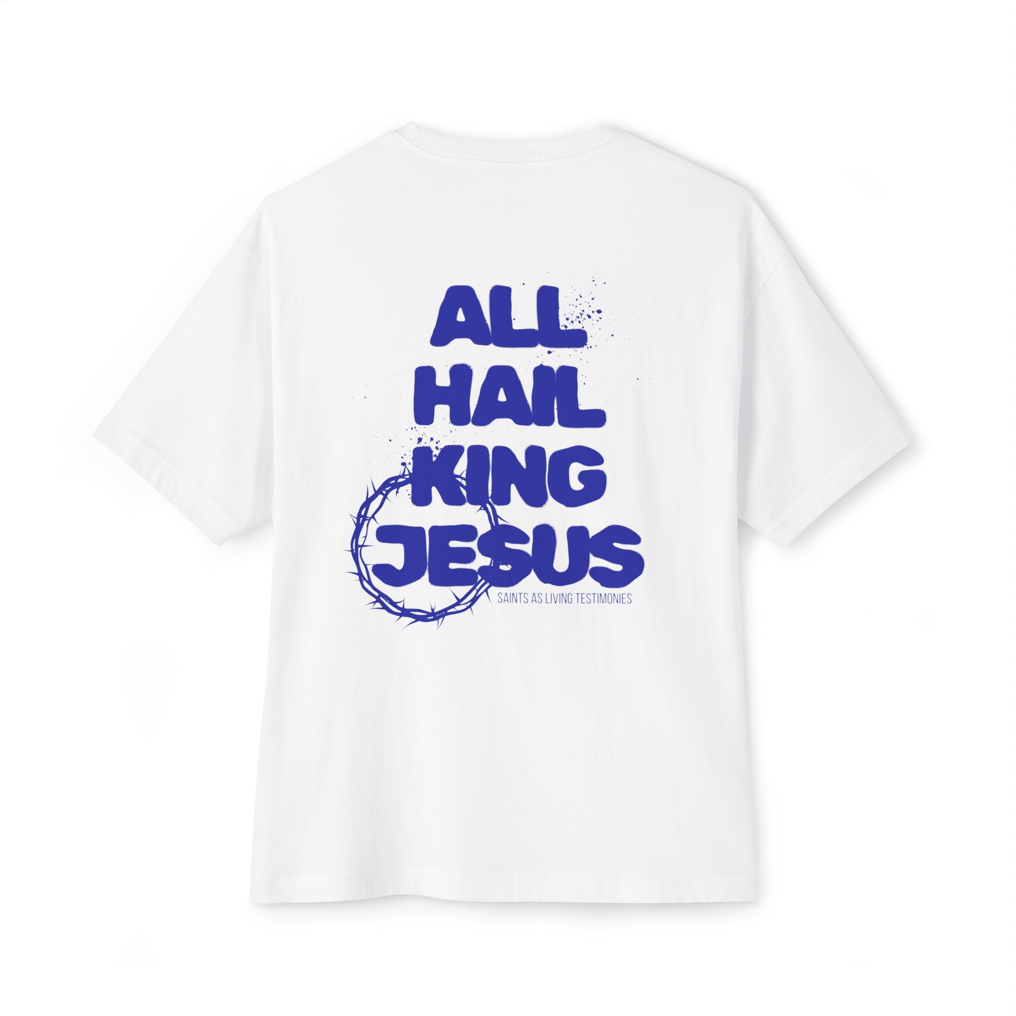 All Hail King Jesus Oversized Tee — "SALT CO." Christian Graphic T‑Shirt