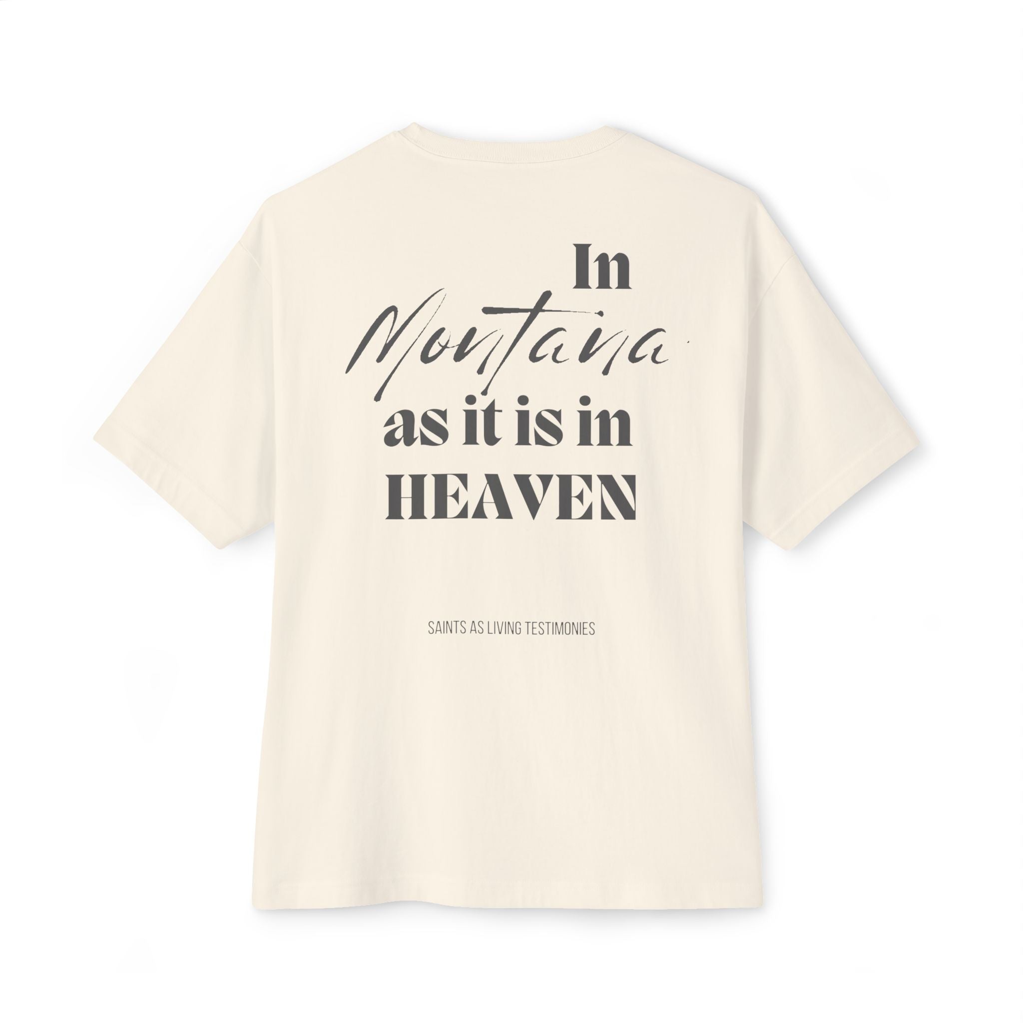 Boxy Tee — "In Montana as it is in Heaven" Minimalist Graphic