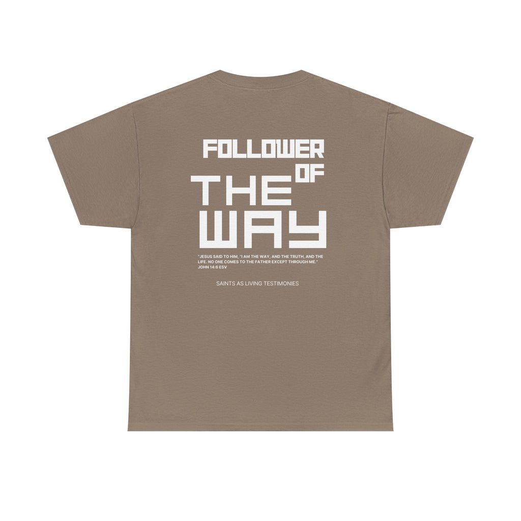 Follower of The Way T-Shirt — Faith-Based Graphic Tee