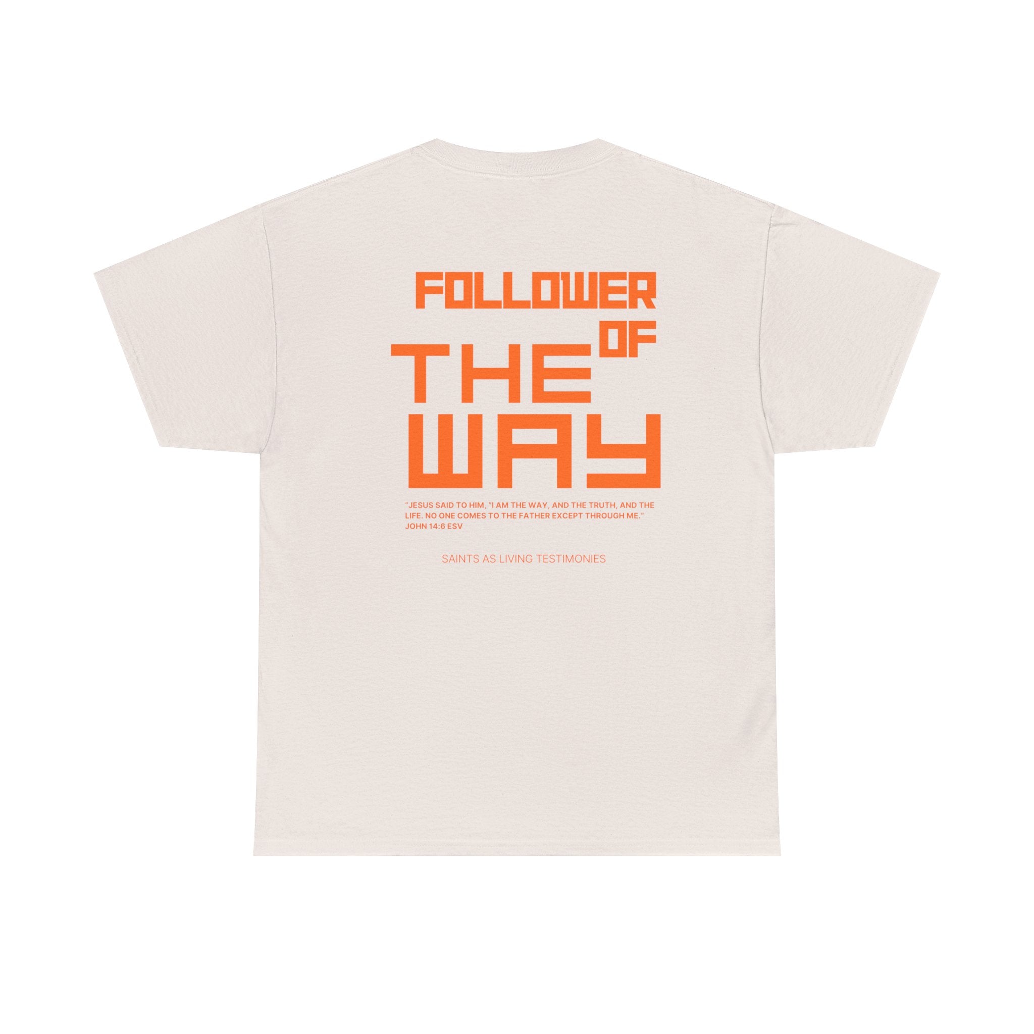 Follower of the Way T‑Shirt — Bold Orange Graphic Tee