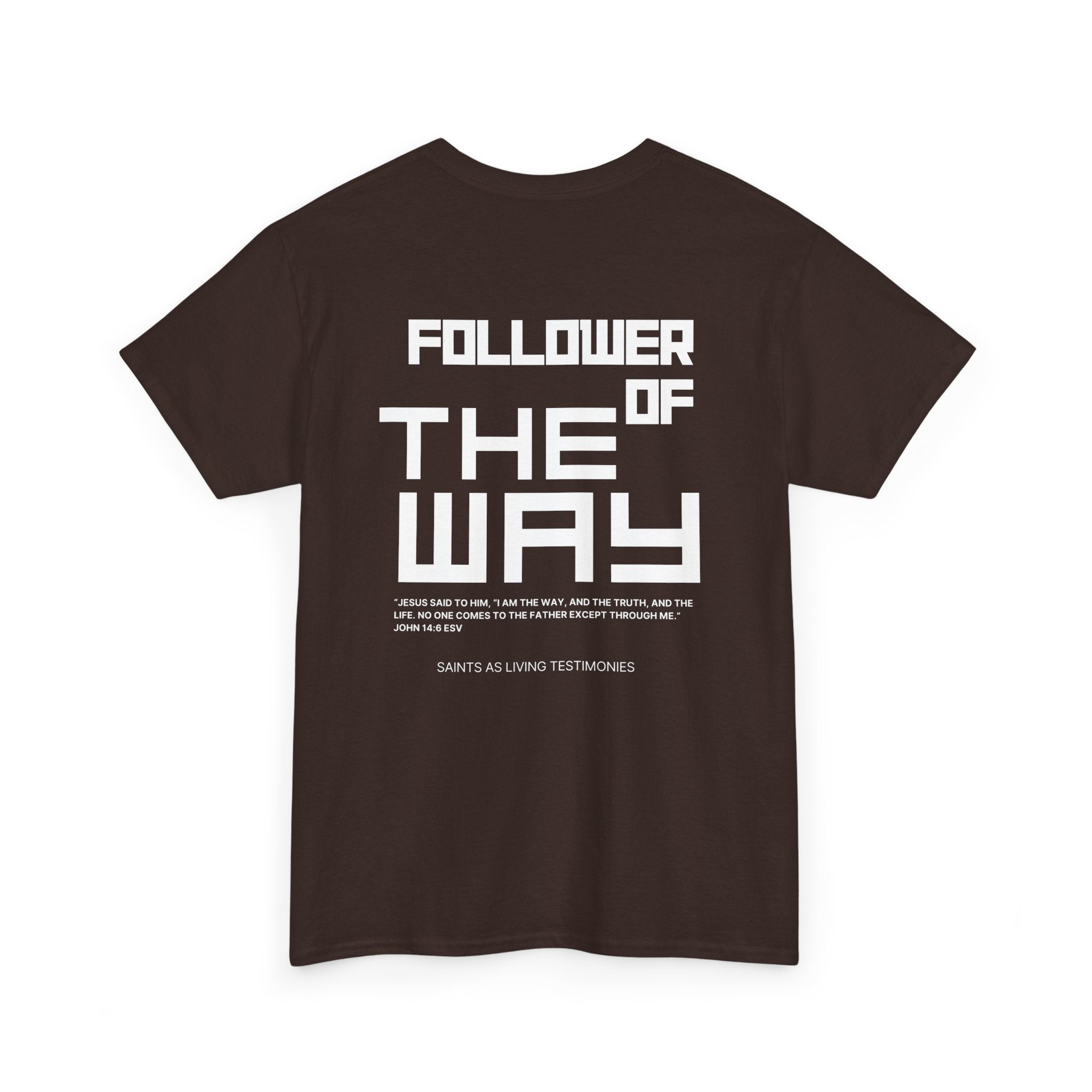 Follower of The Way T-Shirt — Faith-Based Graphic Tee