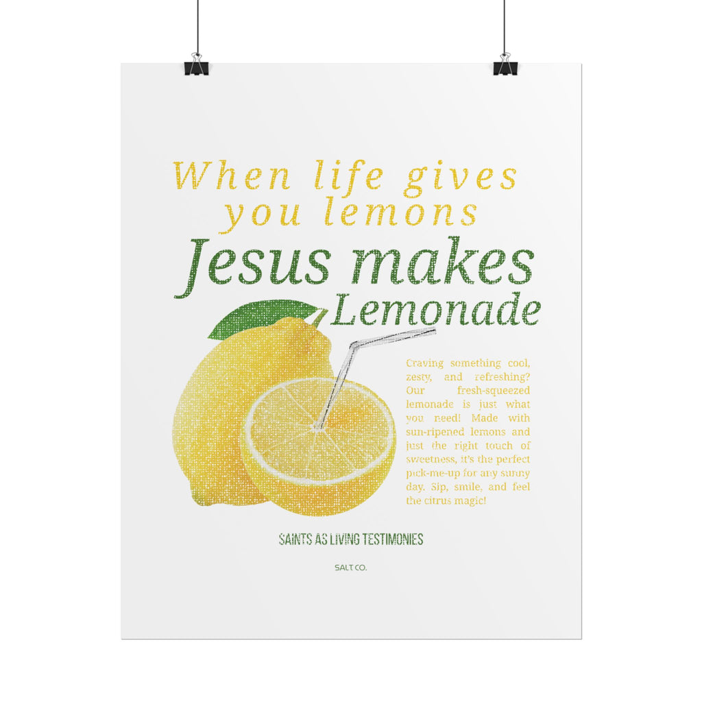 Rolled Poster — "When Life Gives You Lemons, Jesus Makes Lemonade" Inspirational Christian Wall Art