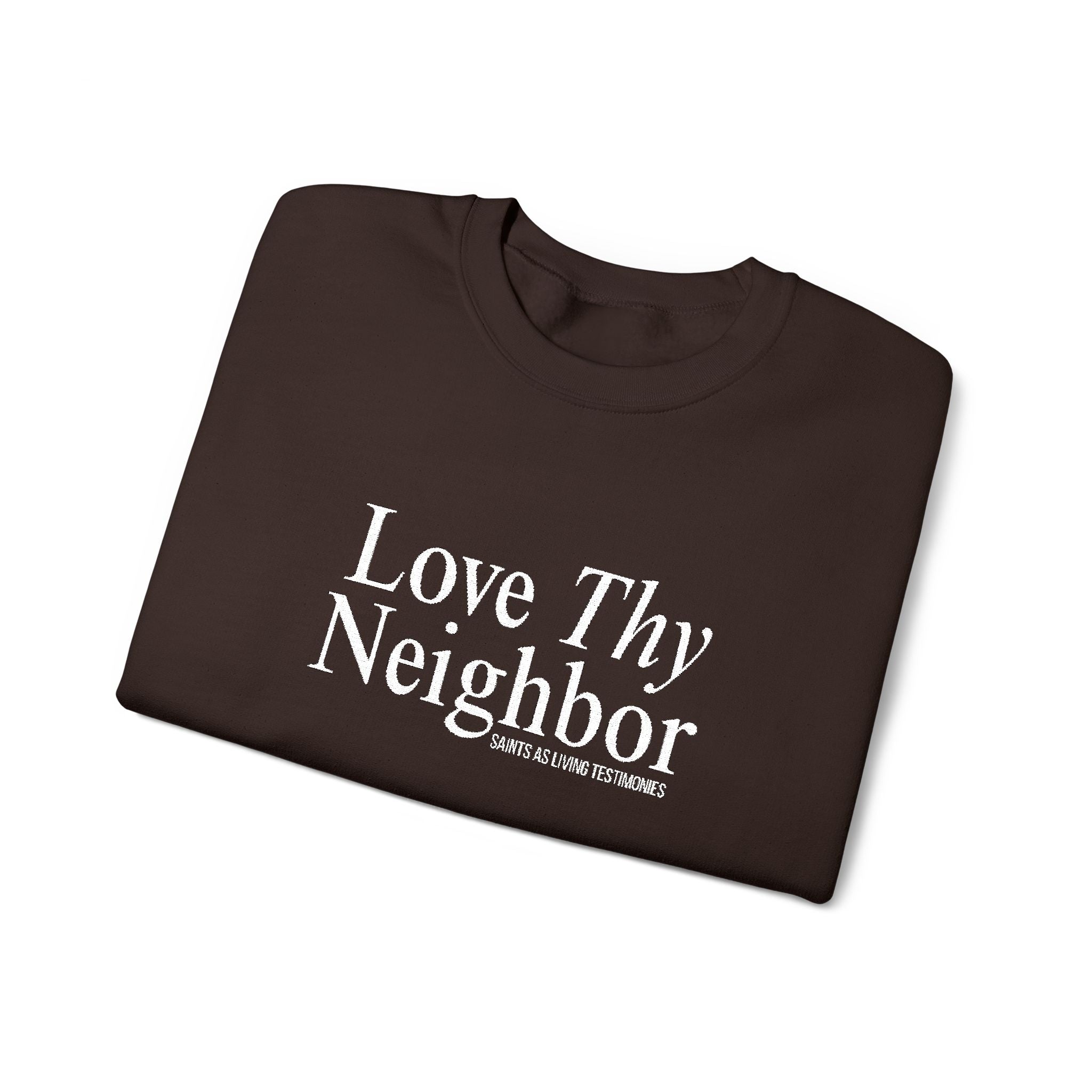 Love Thy Neighbor Crewneck